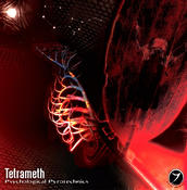 Tetrameth - Psychedelic Pyrotechnics (Zenon Records 2006)
