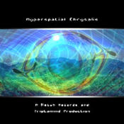 VA- 'Hyperspatial Chrysalis' (Ketuh Records, 2005)