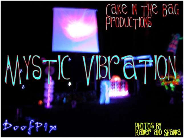 Mystic Vibration - Cake In The Bag Productions DSCN0236_jpg.jpg (30584 k
